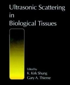 Ultrasonic Scattering in Biological Tissues (PDF)