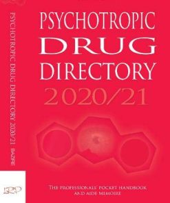 Psychotropic Drug Directory 2020/21: The professionals’ pocket handbook and aide memoire (EPUB)