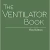 The Ventilator Book, 3rd Edition (AZW3 + EPUB + Converted PDF)