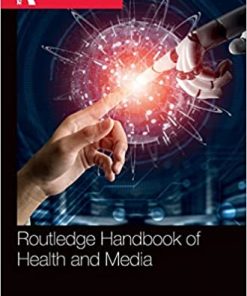 Routledge Handbook of Health and Media (PDF)