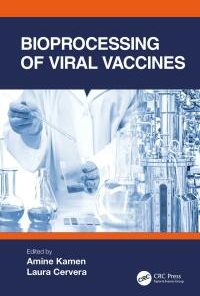 Bioprocessing of Viral Vaccines (PDF)