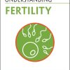 Understanding Fertility (Understanding Life) (PDF)