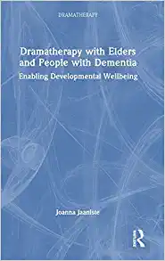 Dramatherapy with Elders and People with Dementia (EPUB)