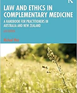 Law and Ethics in Complementary Medicine, 6a Edición (EPUB)