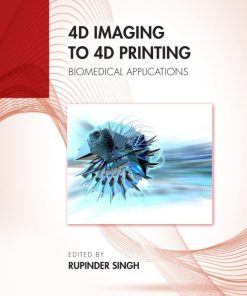 4D Imaging to 4D Printing (EPUB)