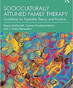 Socioculturally Attuned Family Therapy: Guidelines for Equitable Theory and Practice, 2nd Edition (EPUB)