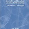 Asexuality and Freudian-Lacanian Psychoanalysis: Towards a Theory of an Enigma (EPUB)