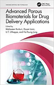 Advanced Porous Biomaterials for Drug Delivery Applications (Emerging Materials and Technologies) (EPUB)