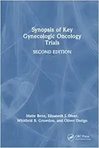 Synopsis of Key Gynecologic Oncology Trials, 2nd Edition (EPUB)