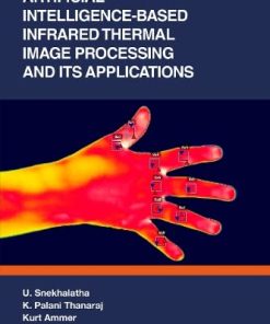 Artificial Intelligence-based Infrared Thermal Image Processing and its Applications (PDF)