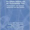 The Infinite Infantile and the Psychoanalytic Task (The International Psychoanalytical Association Psychoanalytic Ideas and Applications Series) (PDF)