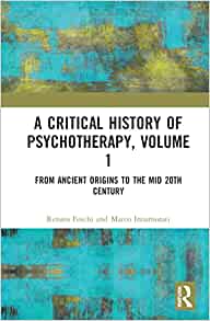 A Critical History of Psychotherapy, Volume 1 (EPUB)