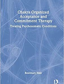 Chakra Organized Acceptance and Commitment Therapy, 1st edition (EPUB)