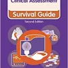 Clinical Assessment: Survival Guide (Nursing and Health Survival Guides), 2nd Edition (PDF)