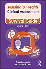 Clinical Assessment: Survival Guide (Nursing and Health Survival Guides), 2nd Edition (EPUB)