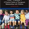 Child-Centered Play Therapy, 2nd Edition (EPUB)