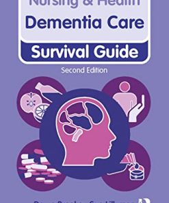 Dementia Care, 2nd Edition (Nursing and Health Survival Guides) (PDF)