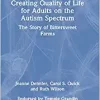 Creating Quality of Life for Adults on the Autism Spectrum (EPUB)