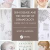 Skin Disease and the History of Dermatology (EPUB)