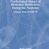 Psychological Impact of Behaviour Restrictions During the Pandemic (PDF)