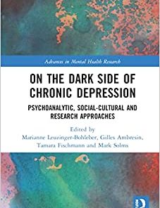 On the Dark Side of Chronic Depression (Advances in Mental Health Research) (PDF)