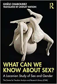 What Can We Know About Sex? (The Centre for Freudian Analysis and Research Library (CFAR)) (EPUB)