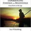 Experiencing Endings and Beginnings, 2nd Edition (EPUB)