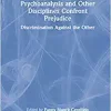 Psychoanalysis and Other Disciplines Confront Prejudice (EPUB)