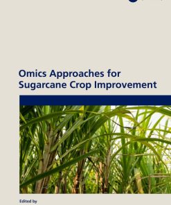 Omics Approaches for Sugarcane Crop Improvement (PDF)