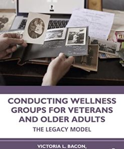 Conducting Wellness Groups for Veterans and Older Adults (EPUB)