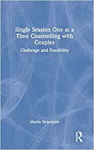 Single Session One at a Time Counselling with Couples (EPUB)