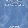 The Future of Forensic Psychology, 1st edition (EPUB)