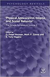 Physical Appearance, Stigma, and Social Behavior (Psychology Revivals) (EPUB)