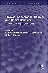 Physical Appearance, Stigma, and Social Behavior (Psychology Revivals) (PDF)