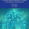 The Asthmas: A Precision Medicine Approach to Treatable Traits, Diagnosis and Management (PDF)