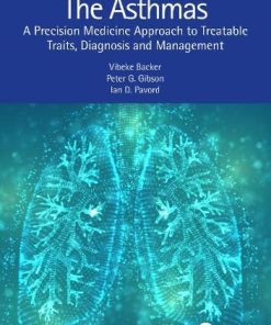 The Asthmas: A Precision Medicine Approach to Treatable Traits, Diagnosis and Management (PDF)