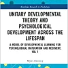 Unitary Developmental Theory and Psychological Development Across the Lifespan, Volume 1 (Routledge Research in Psychology), 1st edition (EPUB)