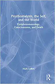 Psychoanalysis, the Self, and the World (PDF)