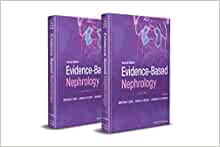 Evidence-Based Nephrology, 2nd edition, Two Volume Set (PDF)