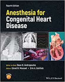 Anesthesia for Congenital Heart Disease, 4th Edition (PDF)