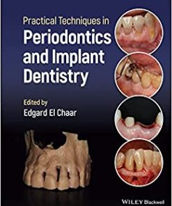 Practical Techniques in Periodontics and Implant Dentistry (PDF)