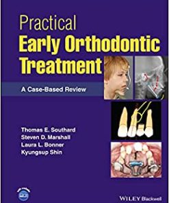 Practical Early Orthodontic Treatment: A Case-Based Review (PDF)