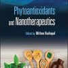 Phytoantioxidants and Nanotherapeutics (PDF)