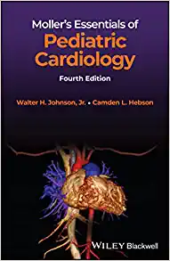 Moller’s Essentials of Pediatric Cardiology, 4th edition (PDF)