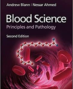 Blood Science: Principles and Pathology, 2nd Edition (PDF)