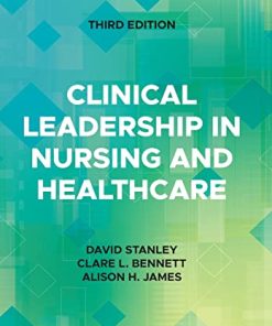 Clinical Leadership in Nursing and Healthcare, 3rd Edition (PDF)