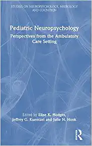 Pediatric Neuropsychology (Studies on Neuropsychology, Neurology and Cognition) (PDF)