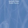 Change and Development in Specialist Public Health Practice (EPUB)