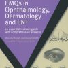 EMQs in Ophthalmology, Dermatology and ENT (PDF)