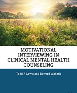 Motivational Interviewing in Clinical Mental Health Counseling (PDF)